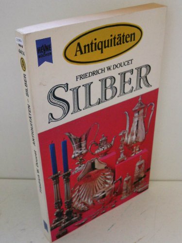 Stock image for Antiquitten. Silber. for sale by medimops