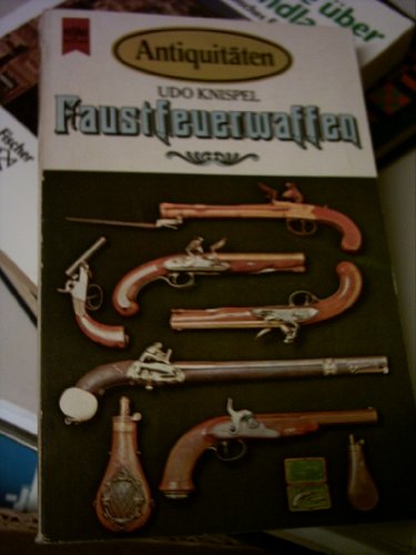 Beispielbild fr Faustfeuerwaffen zum Verkauf von Buchhandlung-Antiquariat Sawhney