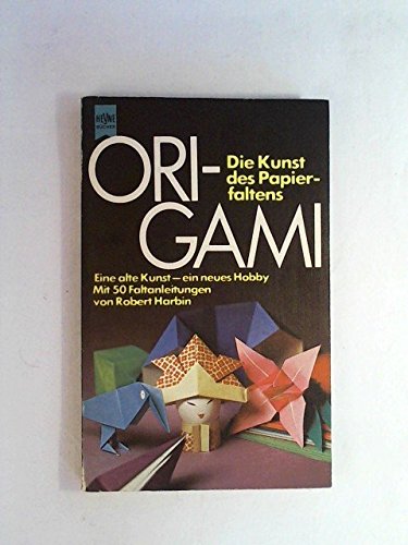 Beispielbild fr Origami: Art of Paper Folding (Coronet Books) zum Verkauf von medimops