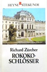 Beispielbild fr Rokoko-Schlsser zum Verkauf von Bernhard Kiewel Rare Books
