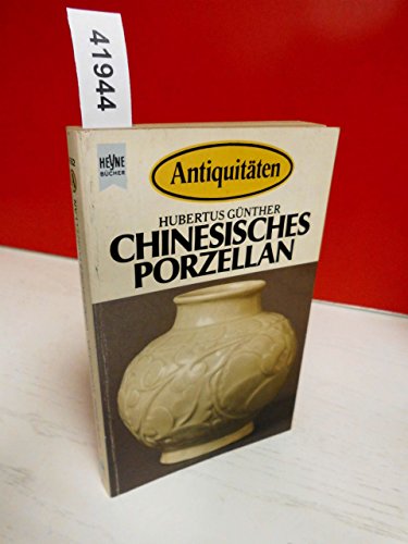 Beispielbild fr Antiquitten, Chinesisches Porzellan. zum Verkauf von medimops