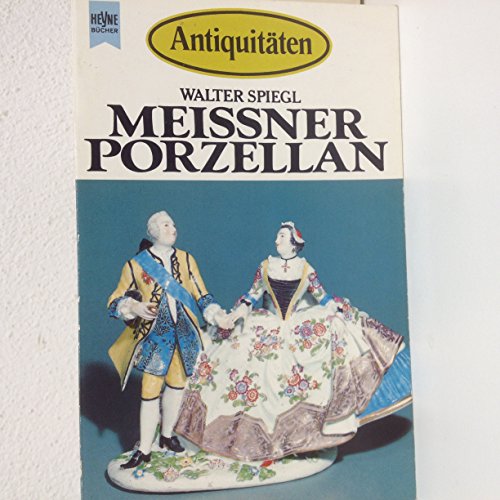 Beispielbild fr Antiquitten, Meissner Porzellan. zum Verkauf von medimops