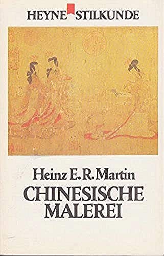 Chinesische Malerei Heyne Stilkunde 19