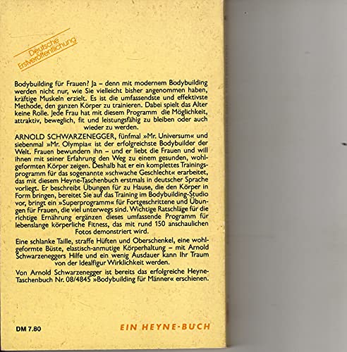 Beispielbild fr Bodybuilding fr Frauen Schwarzenegger, Arnold Bodybuilder Krafttraining Fitness Tradining Fitness-Studio Hanteltraining Gewichtstraining bungen Hall, Douglas Kent zum Verkauf von BUCHSERVICE / ANTIQUARIAT Lars Lutzer