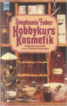 Beispielbild fr Hobbykurs Kosmetik. Naturkosmetik zum Selbermachen. zum Verkauf von medimops