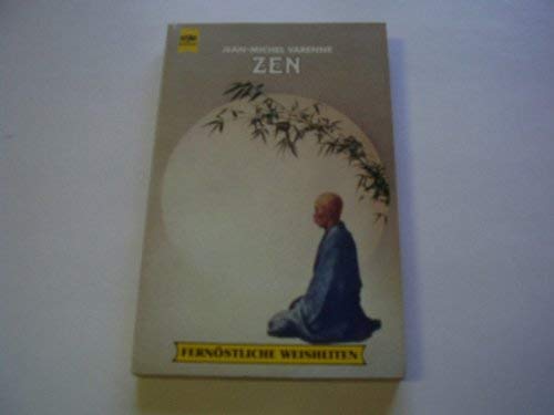 Stock image for Zen. ( Fernstliche Weisheiten). for sale by medimops