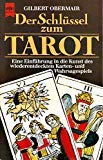 Beispielbild fr Der Schlssel zum Tarot zum Verkauf von medimops