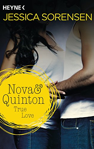 Stock image for Nova & Quinton. True Love: Nova & Quinton 1 - Roman for sale by medimops