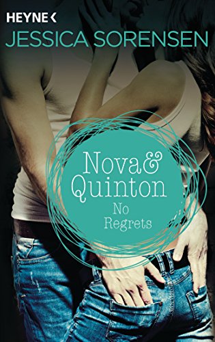 Beispielbild fr No Regrets - Nova & Quinton 3 - Roman zum Verkauf von Versandantiquariat Jena