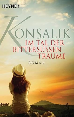 Beispielbild fr Im Tal der bittersüen Träume: Roman zum Verkauf von WorldofBooks