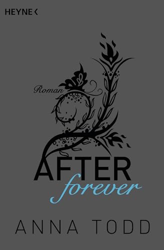 9783453418837: After forever: Roman: 4