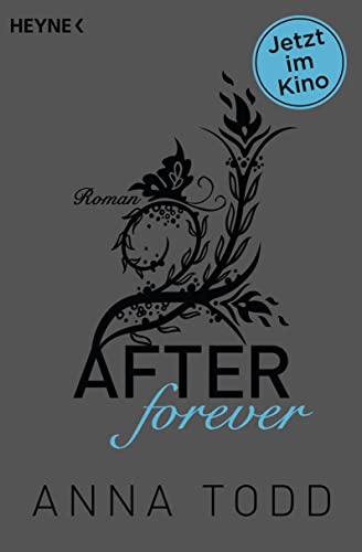 9783453418837: After forever: AFTER 4 - Roman