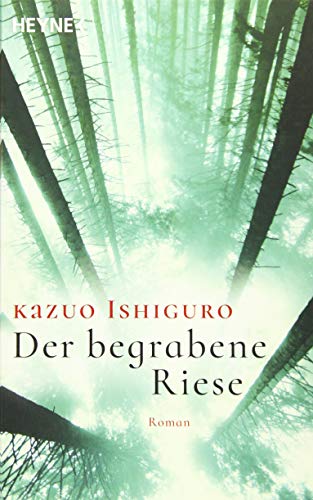 9783453420007: Der begrabene Riese (German Edition)