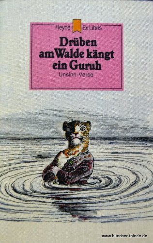 9783453421356: Drben am Walde kngt ein Guruh. Unsinn- Verse. - Hopf, Angela [Hrsg.]