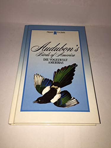 Beispielbild fr [Birds of America] ; Audubon's birds of America = Die Vogelwelt Amerikas. hrsg. von Ernst M. Frank / Heyne-Bcher / 9 / Heyne-Ex-Libris ; Nr. 203 zum Verkauf von BBB-Internetbuchantiquariat