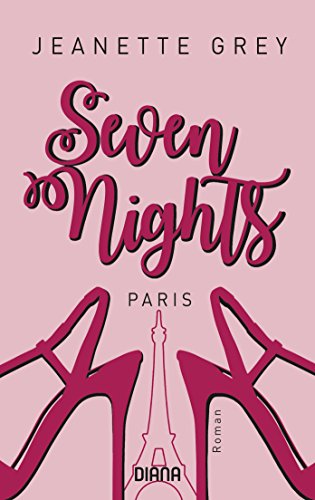 Beispielbild fr Seven Nights - Paris: Roman zum Verkauf von medimops