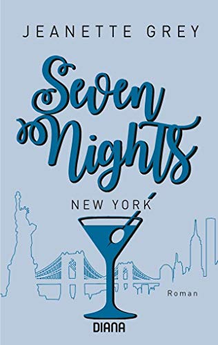 Beispielbild fr Seven Nights - New York: Roman (Seven-Nights-Serie, Band 2) zum Verkauf von medimops
