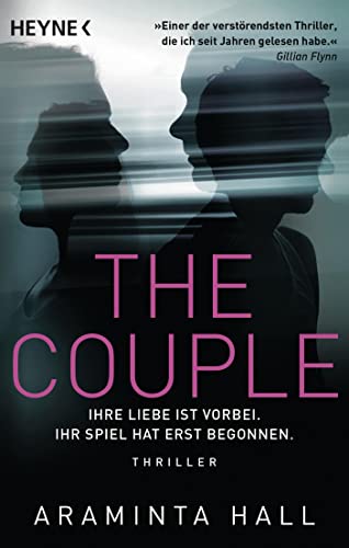 Stock image for The Couple: Ihre Liebe ist vorbei. Ihr Spiel hat erst begonnen. - Thriller for sale by Goldstone Books
