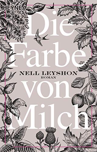 Beispielbild fr Die Farbe von Milch: Roman zum Verkauf von medimops