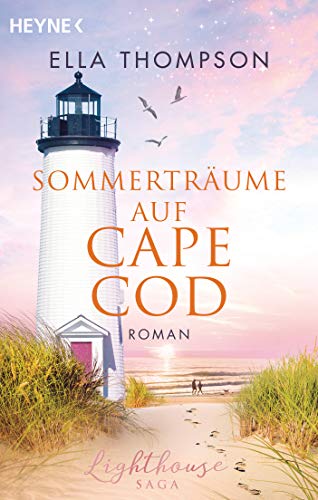 Beispielbild fr Sommertrume auf Cape Cod: Roman (Die Lighthouse-Saga, Band 2) zum Verkauf von medimops