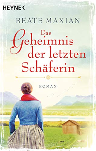 Stock image for Das Geheimnis der letzten Schferin: Roman for sale by medimops