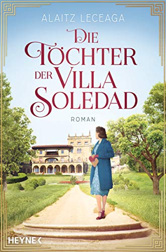 Imagen de archivo de Die Tchter der Villa Soledad: Roman a la venta por medimops