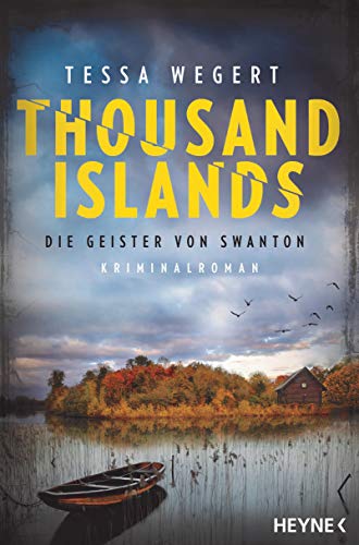 Beispielbild fr Thousand Islands - Die Geister von Swanton: Kriminalroman (Thousand-Islands-Serie, Band 2) zum Verkauf von medimops