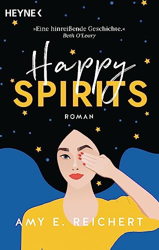 Beispielbild fr Happy Spirits: Roman zum Verkauf von medimops