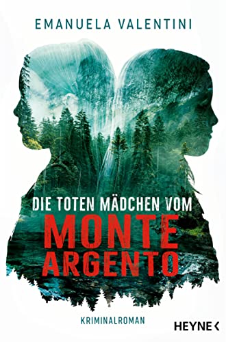 Beispielbild fr Die toten Mdchen vom Monte Argento: Roman zum Verkauf von medimops