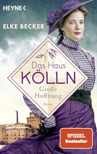 Stock image for Das Haus Klln. Groe Hoffnung: Roman (Die Klln-Saga, Band 2) for sale by medimops