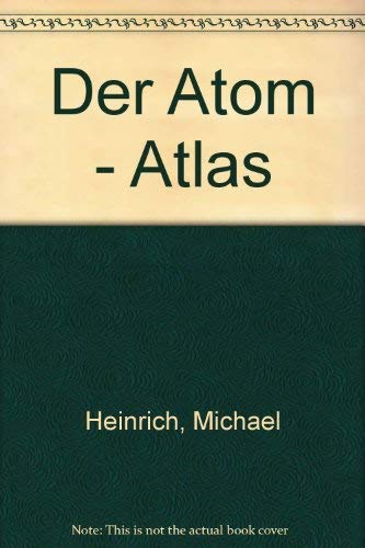 Beispielbild fr Der Atom - Atlas zum Verkauf von Versandantiquariat Felix Mcke