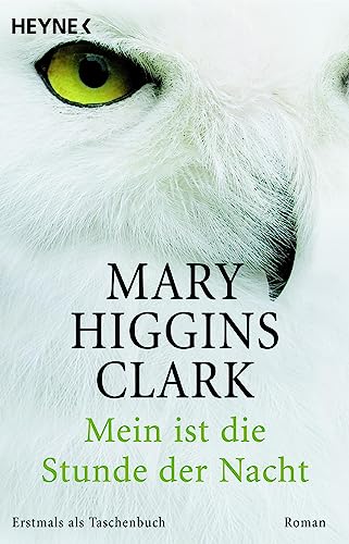 Stock image for Mein ist die Stunde der Nacht: Roman for sale by DER COMICWURM - Ralf Heinig