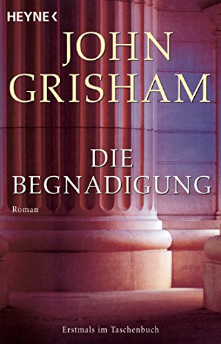 9783453431973: Die Begnadigung: Roman: 43197