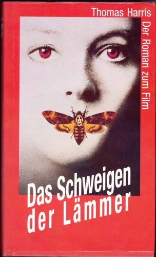 Das Schweigen der LÃ¤mmer: Roman (9783453432086) by Harris, Thomas