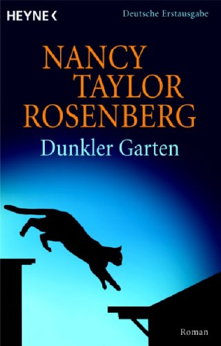 Dunkler Garten (9783453432246) by Nancy Taylor Rosenberg