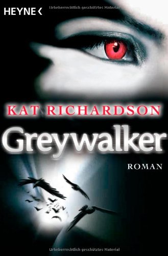 Beispielbild fr Greywalker: Harper Blaine 1 - Roman zum Verkauf von Leserstrahl  (Preise inkl. MwSt.)