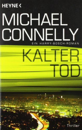 Kalter Tod - Michael Connelly