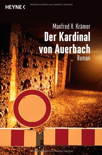 Imagen de archivo de Der Kardinal von Auerbach: Roman a la venta por medimops