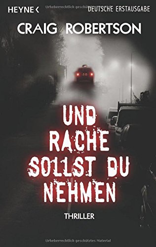 Beispielbild fr Und Rache sollst du nehmen: Thriller zum Verkauf von medimops