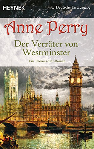 Der VerrÃ¤ter von Westminster: Ein Thomas-Pitt-Roman (9783453435537) by Perry, Anne