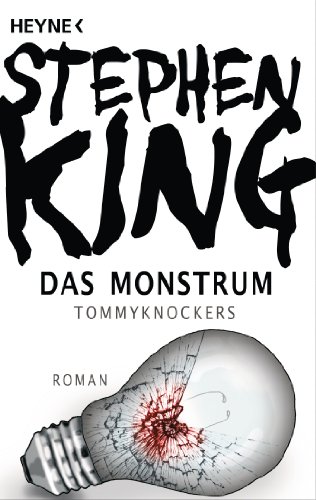 9783453435858: Das Monstrum - Tommyknockers: Roman