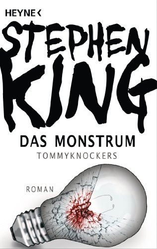 Stock image for Das Monstrum - Tommyknockers -Language: german for sale by GreatBookPrices