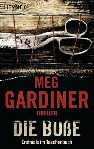 Die Buße: Thriller (Jo Beckett, Band 3) - Gardiner, Meg und Friedrich Mader