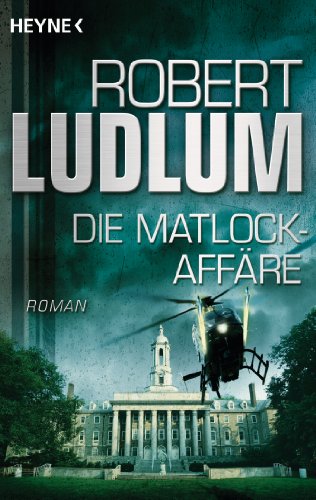 Die Matlock-AffÃ¤re: Roman (9783453436275) by Ludlum, Robert