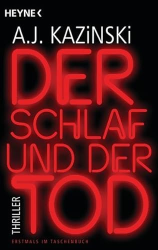 Beispielbild fr Der Schlaf und der Tod: Thriller (Niels Bentzon, Band 2) Kazinski, A. J. and Frauenlob, Günther zum Verkauf von tomsshop.eu