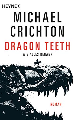 Stock image for DRAGON TEETH for sale by AG Library