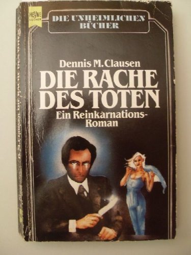 Beispielbild fr Die Rache des Toten zum Verkauf von Storisende Versandbuchhandlung