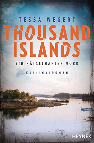 Beispielbild fr Thousand Islands - Ein rtselhafter Mord: Kriminalroman (Thousand-Islands-Serie, Band 1) zum Verkauf von medimops