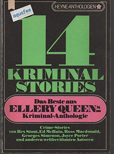 Vierzehn Kriminal- Stories. Das Beste aus Ellery Queens Kriminal- Anthologie.