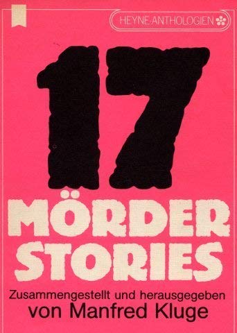 9783453450271: Siebzehn Mrder - Stories.